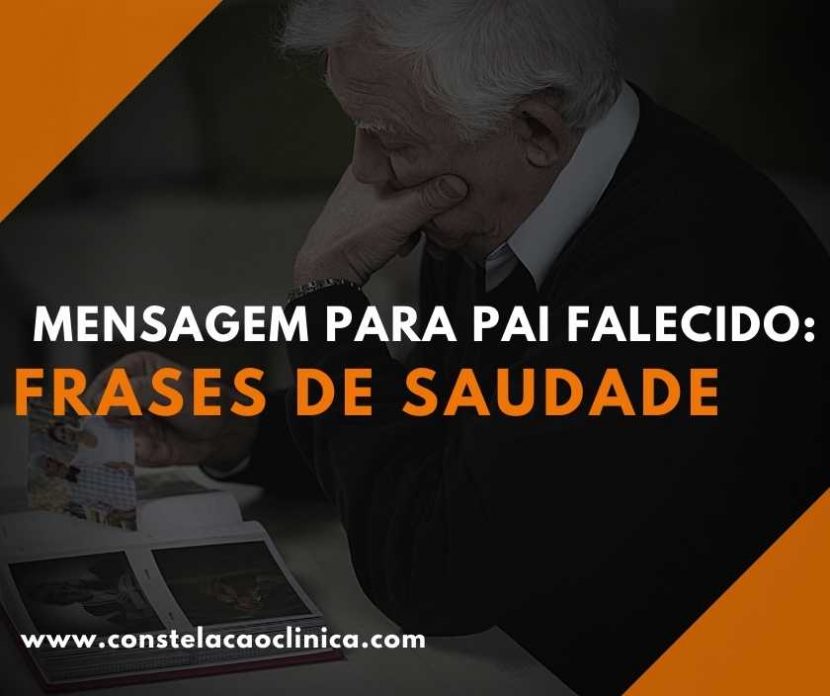 Mensagem Para Pai Falecido Frases De Saudade Constela O Cl Nica