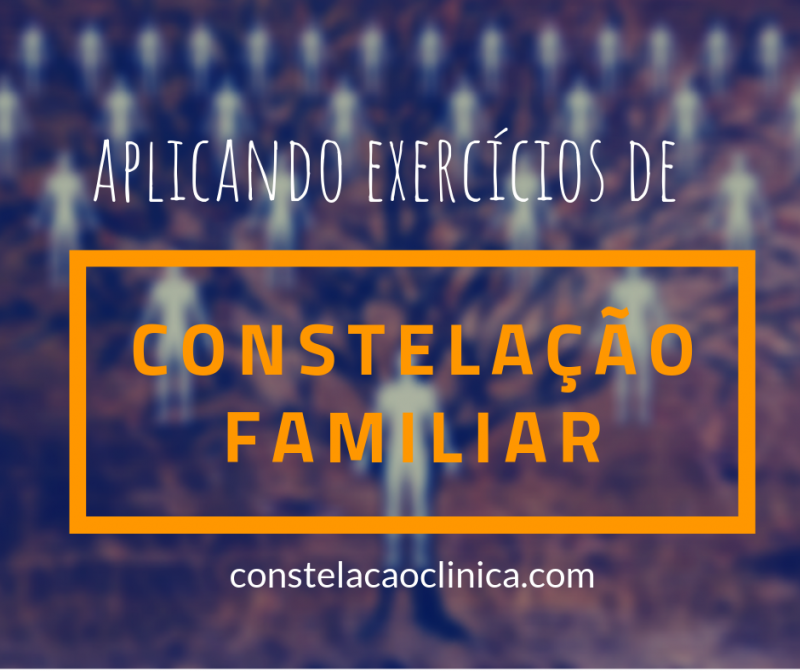 5 exercícios de Constelação Familiar que podem ser aplicados
