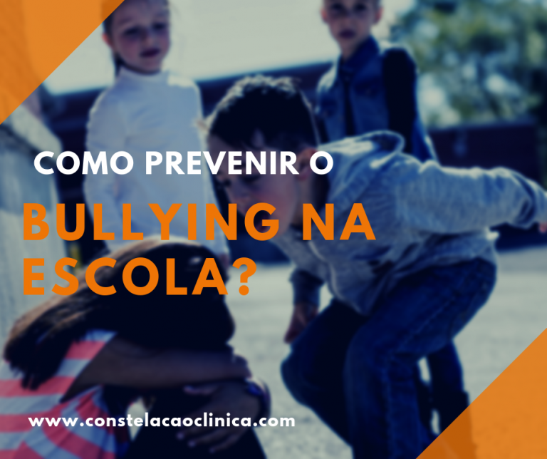 Bullying Na Escola 7 Ideias Para Prevenir E Combater Constelação Clínica 8257