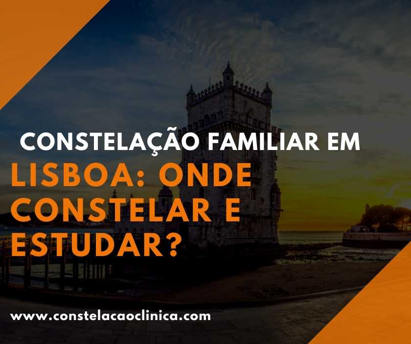 Constelação familiar em Lisboa